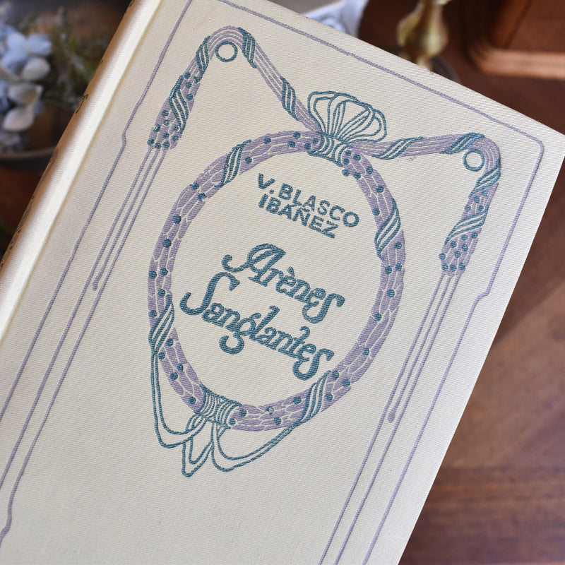 Vintage book V.Blasco Ibanez Blood and Sand