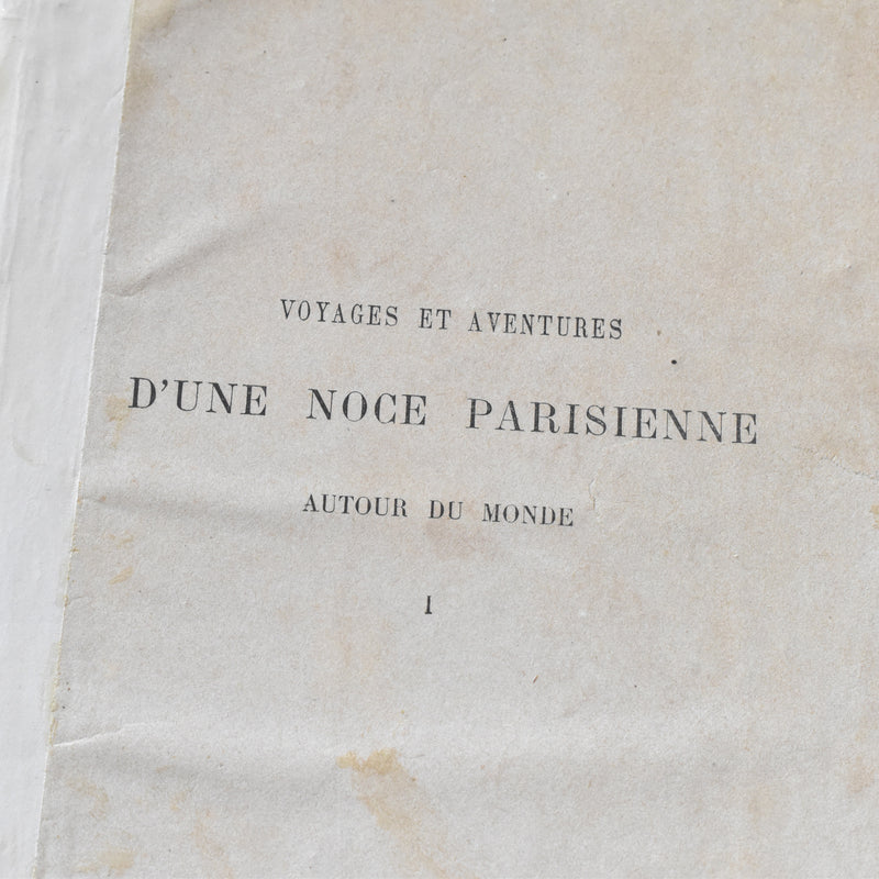 アンティーク本 Voyage et aventures d'une noce parisienne